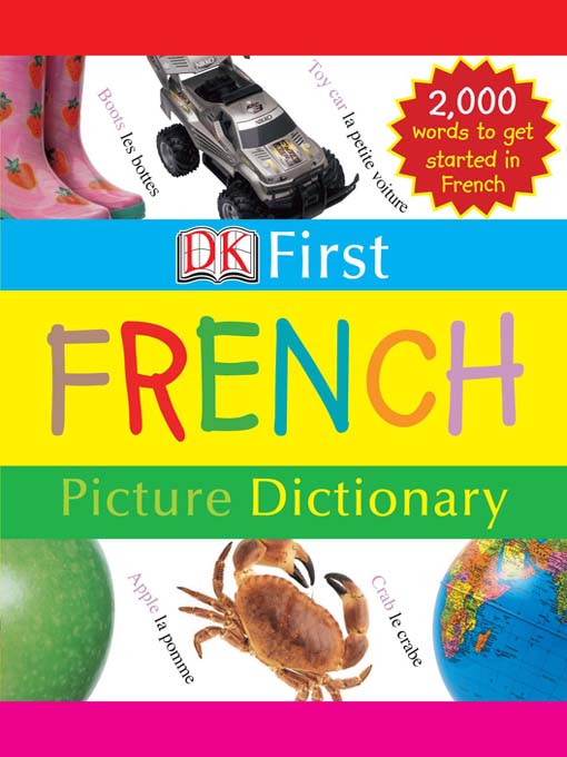 Title details for First French Picture Dictionary by Anna Harrison - Available